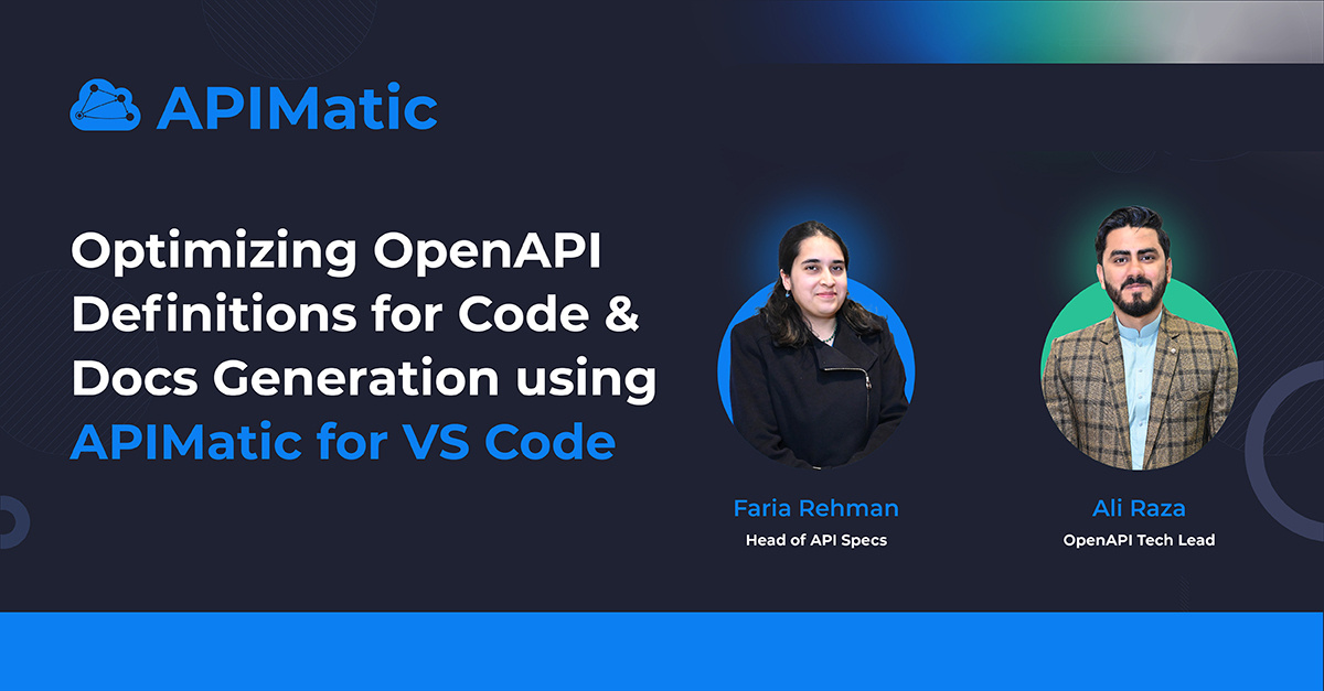 Optimizing OpenAPI Definitions for Code & Docs Generation using APIMatic for VS Code