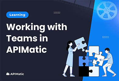 working-with-teams-in-apimatic